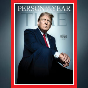 Donald Trump Named Time's Person of the Year for 2024