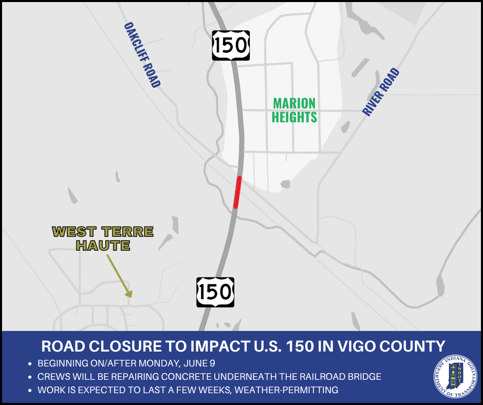 2025.06.02 Road closure to impact U.S. 150 in western Vigo County