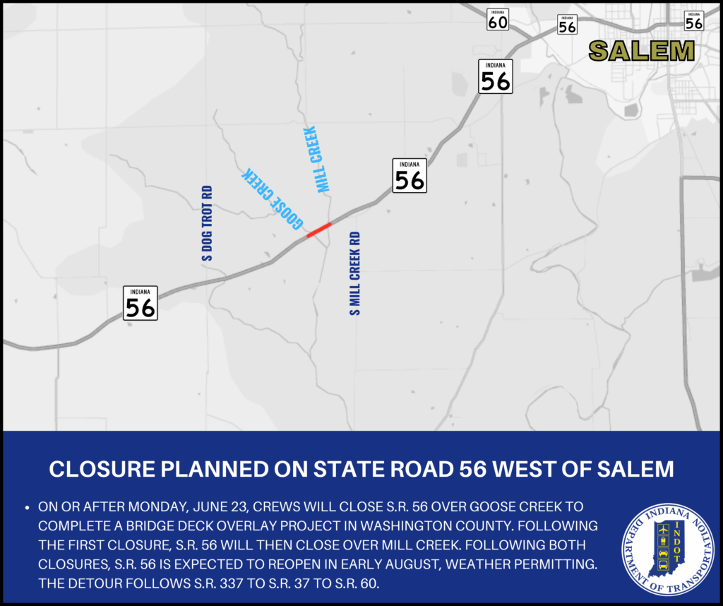 Closure planned on State Road 56 west of Salem