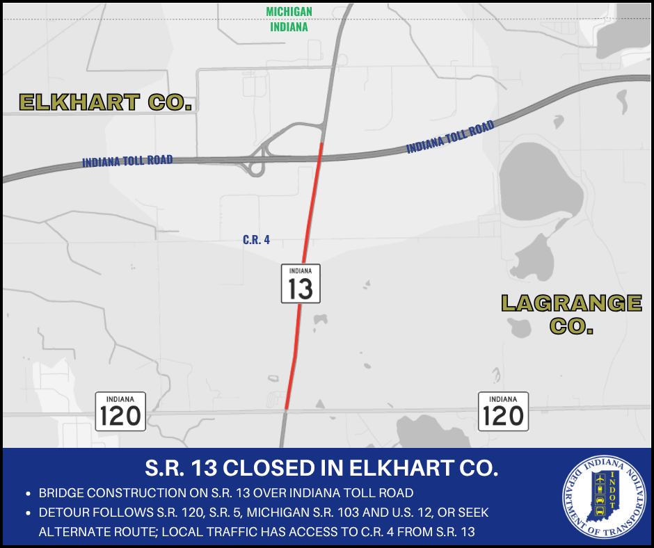 2025.06.02 S.R. 13 to close for construction on the Indiana Toll Road